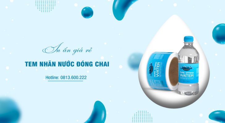 In tem nhãn nước đóng chai theo yêu cầu với giá rẻ tại Hà Nội