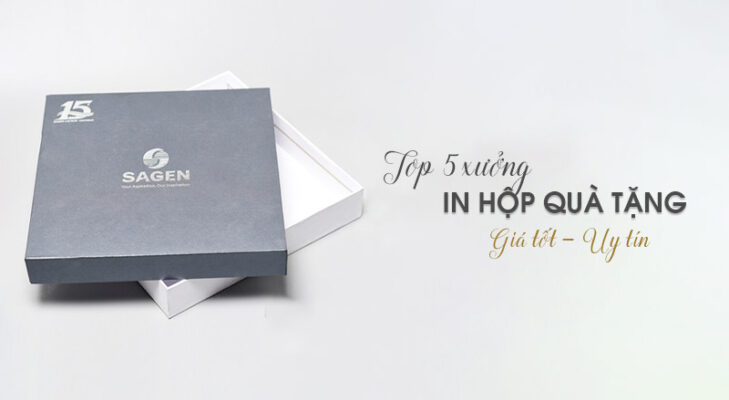Top 5 xưởng in hộp giấy đựng quà tặng tại Hà Nội