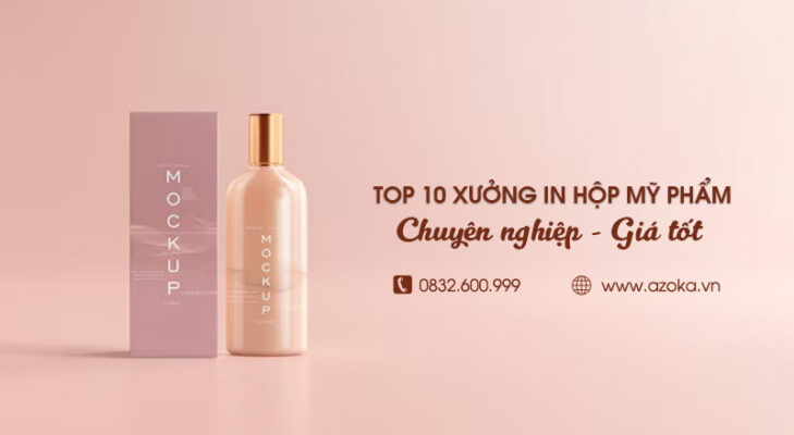 Top 10 xưởng in hộp đựng mỹ phẩm uy tín, giá tốt tại Hà Nội