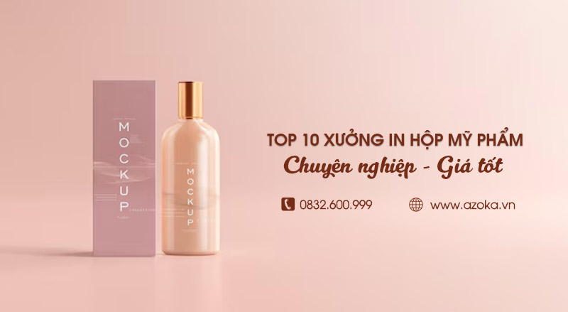 Top 10 xưởng in hộp đựng mỹ phẩm uy tín, giá tốt tại Hà Nội