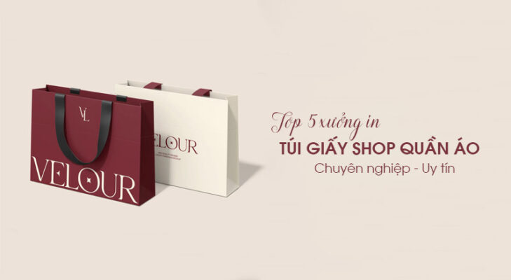 Top 5 xưởng in túi giấy shop thời trang uy tín tại Hà Nội