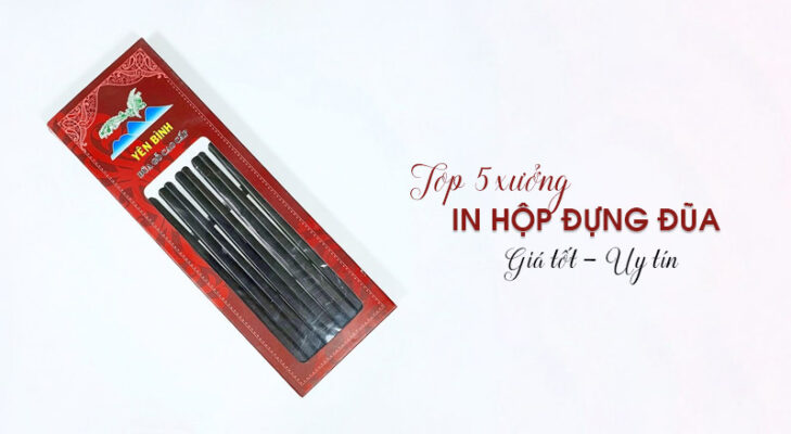 Top 5 xưởng in hộp đựng đũa tại Hà Nội