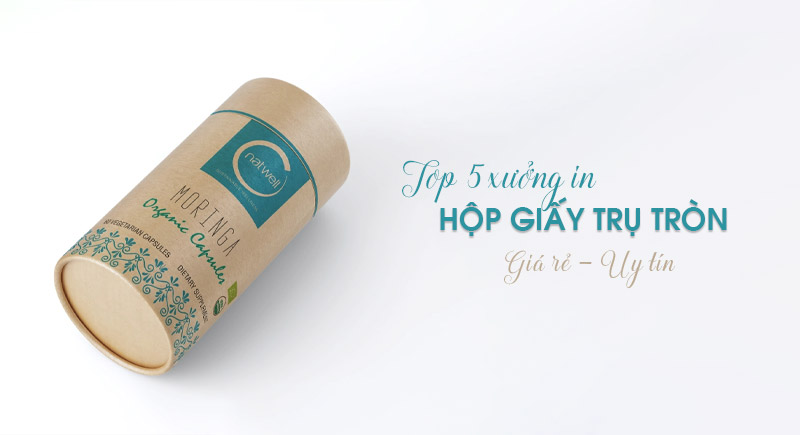 Top 5 xưởng in hộp giấy trụ tròn tại Hà Nội